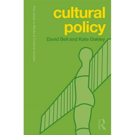 Key Ideas in Media & Cultural Studies Cultural Policy, (Paperback)