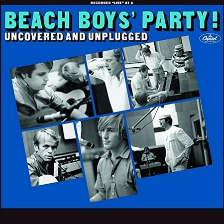 Beach Boys' Party! Uncovered and Unplugged (Best Beach Party Music)