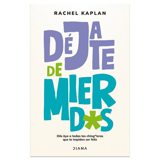 Dejate de Mierdas Diana Libro de bolsillo 1ra edicion