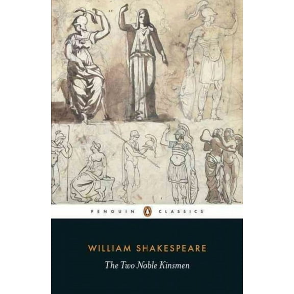 The Two Noble Kinsmen