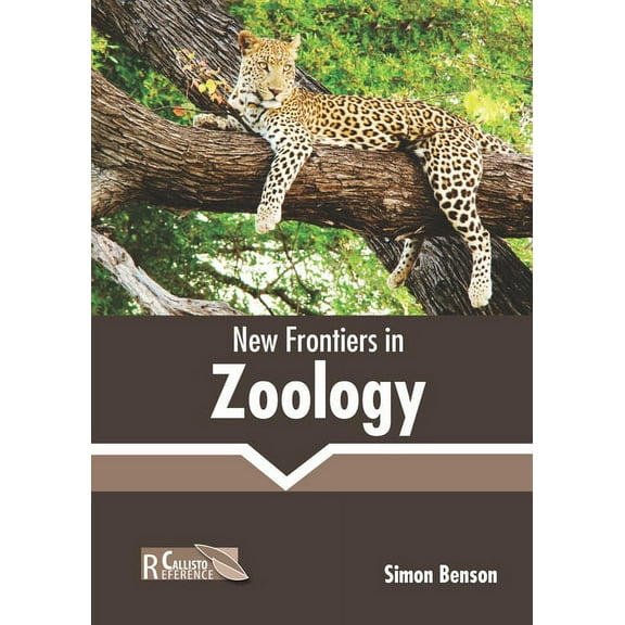 New Frontiers in Zoology, (Hardcover)