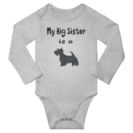 

My Big Sister is a Scottish Terrier Dog Funny Baby Long Sleeve Bodysuit Boy Girl (Gray 12-18M)