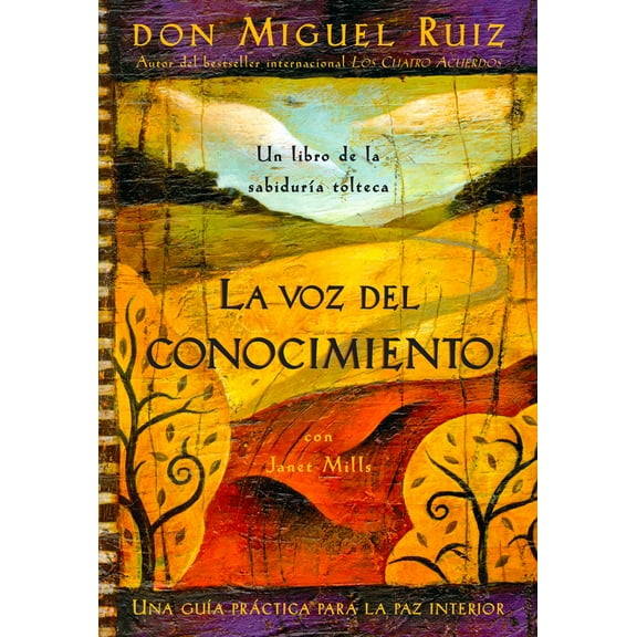 Pre-Owned La Voz del Conocimiento: The Voice of Knowledge, Spanish-Language Edition (Paperback) 1878424556 9781878424556