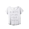 thumbnail image 1 of Always Speak Your Truth Women's Fashion Slouchy Dolman T-Shirt Tee Heather White 2X-Large, 1 of 4