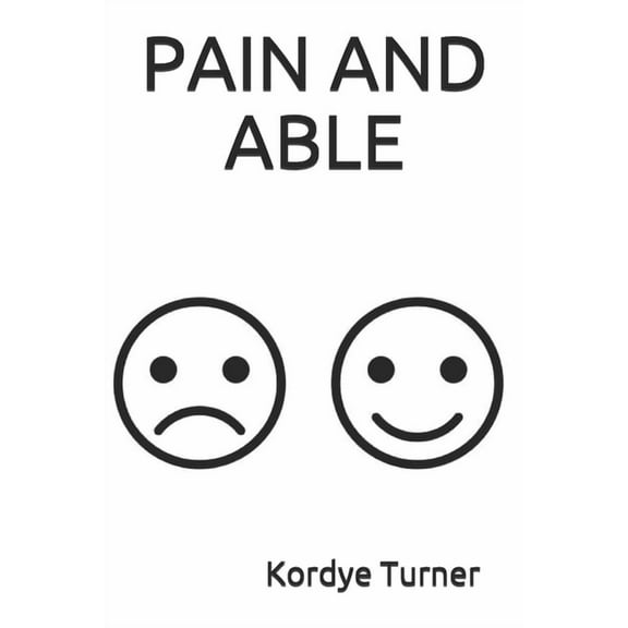 Pain and Able (Paperback)