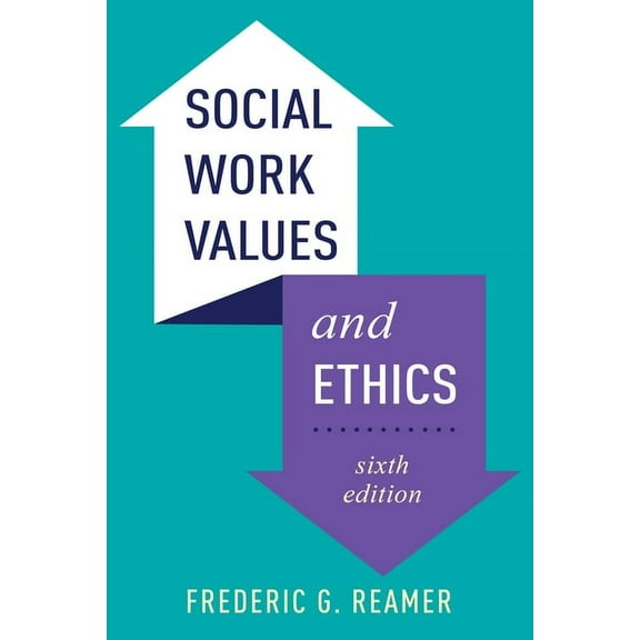Social Work Values and Ethics, (Paperback)