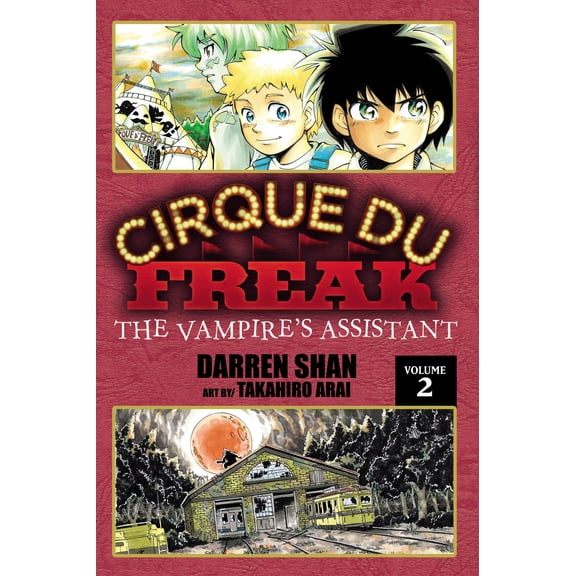 Cirque Du Freak: The Manga: Cirque Du Freak: The Manga, Vol. 2 : The Vampire's Assistant (Series #2) (Paperback)
