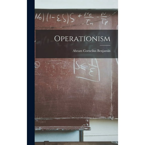 Operationism, (Hardcover)