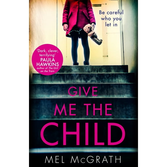 Give Me the Child, (Paperback)