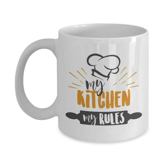 My Kitchen My Rules Funny Quotes Coffee & Tea Gift Mug For Foodies And Novelty Token, Decoration, Patry Essential, Kitchen Utensils For Men & Women