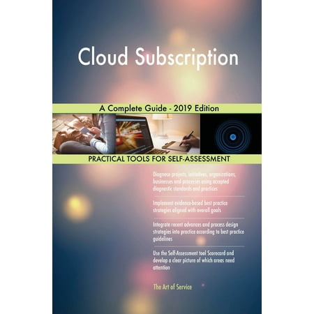 Cloud Subscription A Complete Guide - 2019