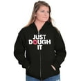 thumbnail image 3 of Just Dough It Donut Baking Baker Lazy Unisex Fleece Graphic Zip Up Hoodie Brisco Brands 2X, 3 of 5