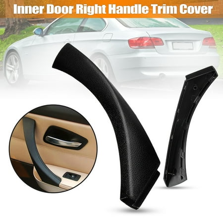 Black Outer Door - 1 x Black Right Inner Door Panel rightside Handle Outer Trim Cover For E90 3-Series Sedan