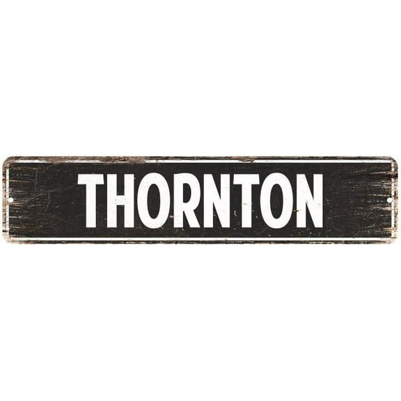 THORNTON Gift Street Sign Home Decor Chic Gift 4x18 204180003521