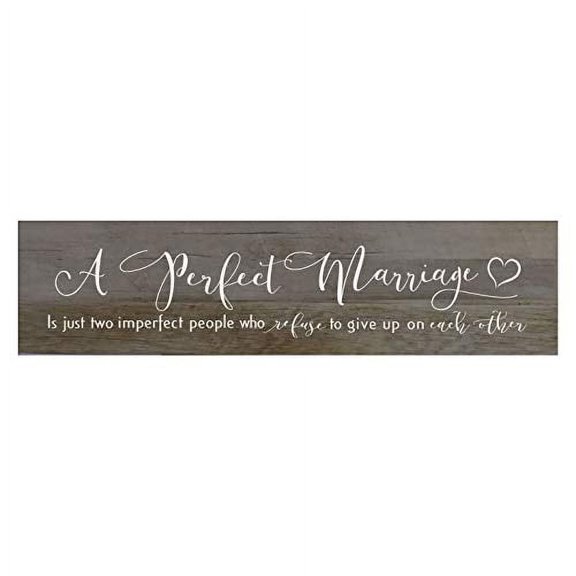 LifeSong Milestones A Perfect Marriage is Just Two Imperfect People Who Refuse to Give Up Wall Decor Decorative Sign Housewarming Gift for Living Room, Bedroom, Entyway Hallway (Barnwood)