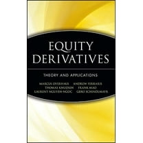 Wiley Finance Equity Derivatives: Theory and Applications, Book 106, (Hardcover)