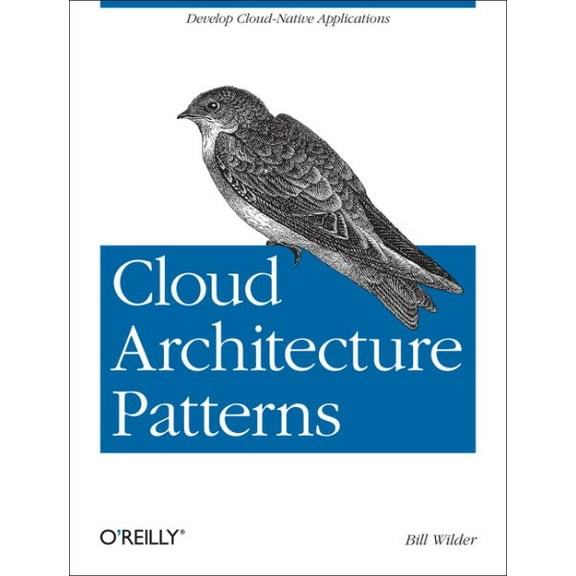 Cloud Architecture Patterns (Paperback)