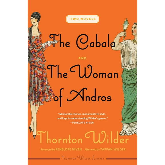The Cabala and the Woman of Andros: Two Novels, (Paperback)