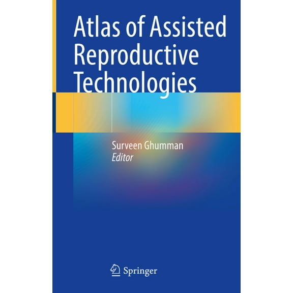 Atlas of Assisted Reproductive Technologies, (Hardcover)