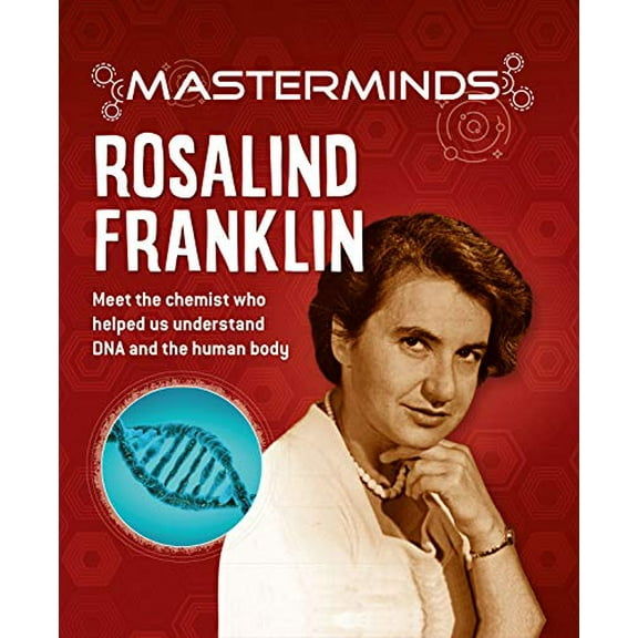 Masterminds: Masterminds: Rosalind Franklin (Hardcover)