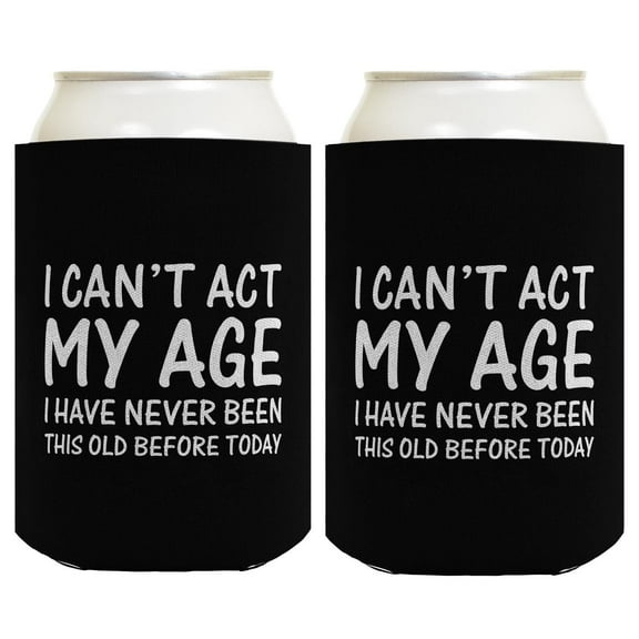 Birthday Gifts For All Can't Act Age Never Been This Old 2-Pack Can Drink Thermocoolers