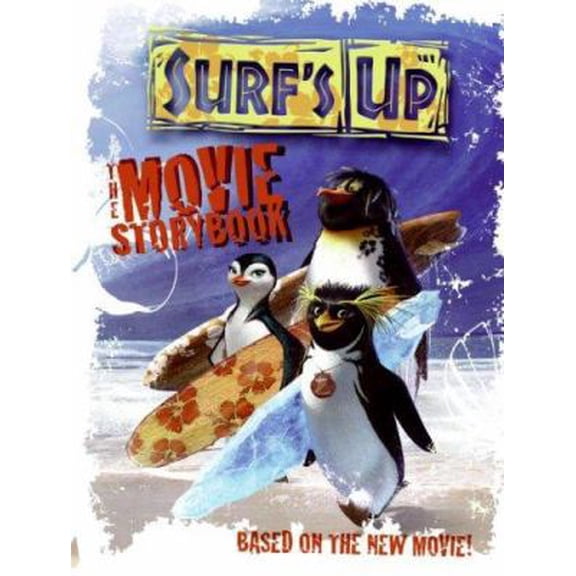 Pre-Owned Surf's Up: The Movie Storybook (Hardcover) 0061153338 9780061153334