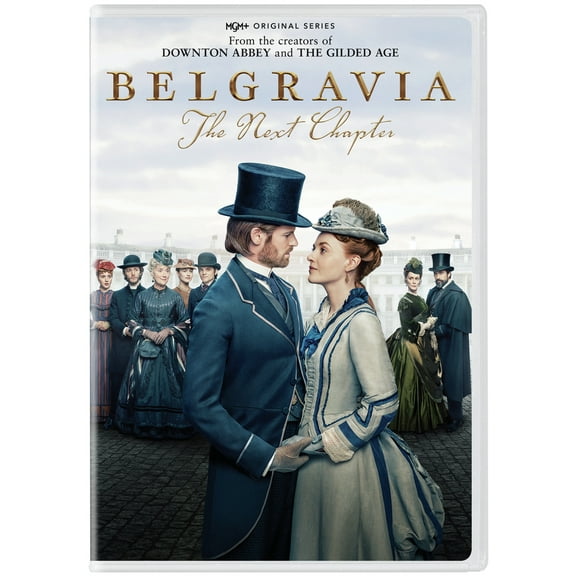 Belgravia: The Next Chapter