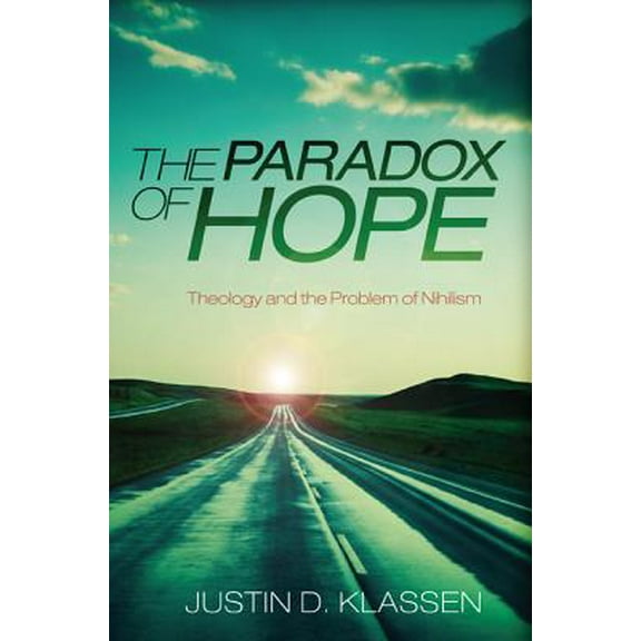 The Paradox of Hope (Hardcover)