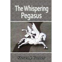 The Whispering Pegasus, (Paperback)