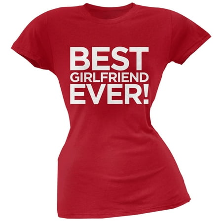 Best Girlfriend Ever Red Soft Juniors T-Shirt (Best Soft T Shirts)