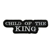Child of The King Embroidered Iron On Patch