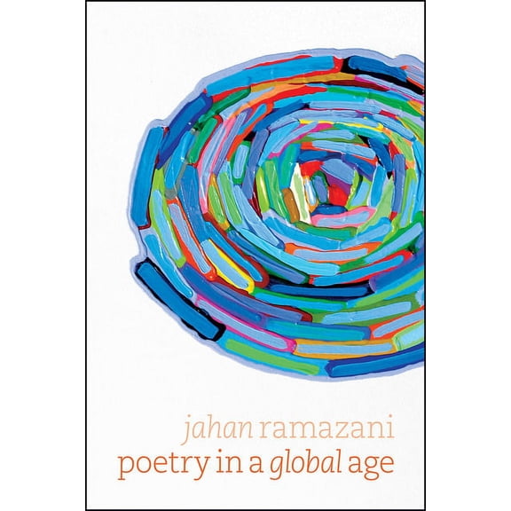 Poetry in a Global Age (Edition 1) (Hardcover)