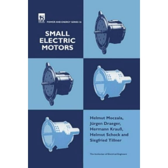 Energy Engineering Small Electric Motors, (Hardcover)
