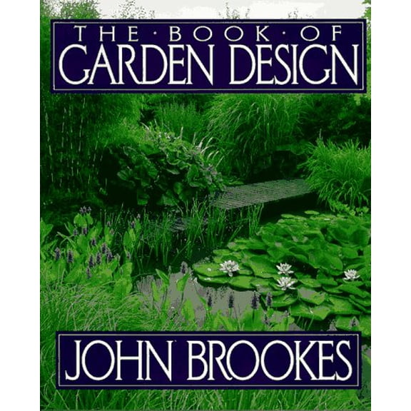 Pre-Owned The Book of Garden Design (Hardcover) 0025166956 9780025166950