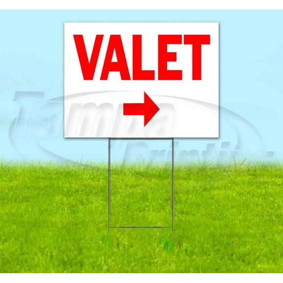 Valet Right (18" x 24") Yard Sign, Includes Metal Step Stake
