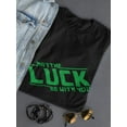 thumbnail image 3 of May The Luck Be With You Empire Graphic Women Black T-Shirt, Female Medium, 3 of 4