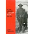 thumbnail image 1 of Pre-Owned Black Soldiers in Jim Crow Texas, 1899-1917 (Hardcover) 0890966370 9780890966372, 1 of 1