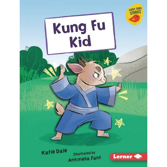 Early Bird Readers -- Green (Early Bird  Kung Fu Kid, (Hardcover)