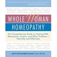 thumbnail image 1 of Pre-Owned Whole Woman Homeopathy: The Comprehensive Guide to Treating PMS, Menopause, Cystitis, and Other Problems - Naturally and Effectively (Paperback) 0761524118 9780761524113, 1 of 1