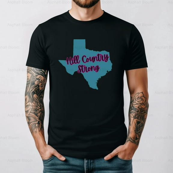 Hill Country Strong Unisex T-Shirt With Bold Texas Pride Message up to 5XL
