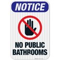 thumbnail image 1 of No Public Restroom With Hand and No Symbol Sign, OSHA Notice Sign, 12x18 Reflective Aluminum EGP, 1 of 1