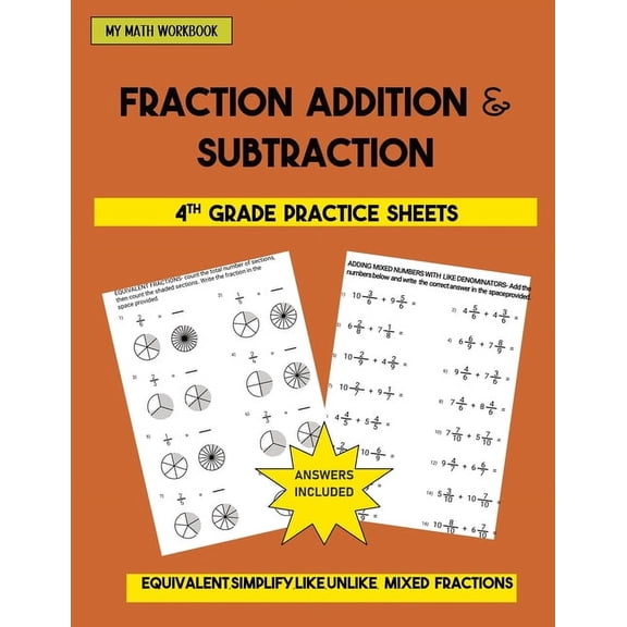 Fraction Addition & Subtraction: 4th Grade Practice Sheets, (Paperback)