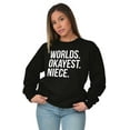 thumbnail image 4 of Worlds Okayest Niece Family Love Women Crewneck Sweatshirt Brisco Brands S, 4 of 5