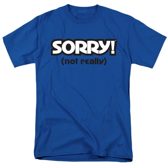 Sorry Not Sorry S/S Adult 18/1 T-Shirt Royal Blue
