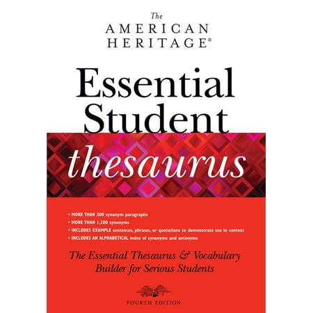 The American Heritage Essential Student Thesaurus Fourth Edition