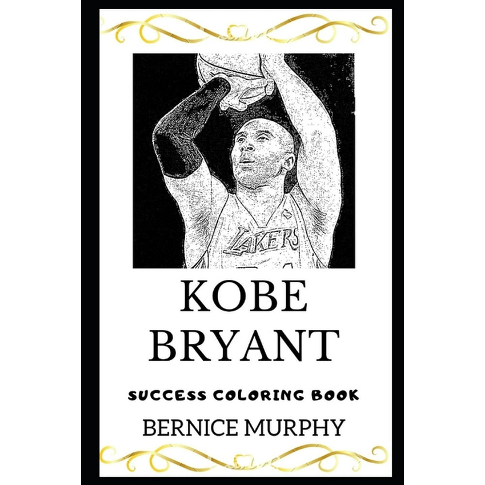 Kobe Bryant Coloring Books: Kobe Bryant Success Coloring Book (Series
