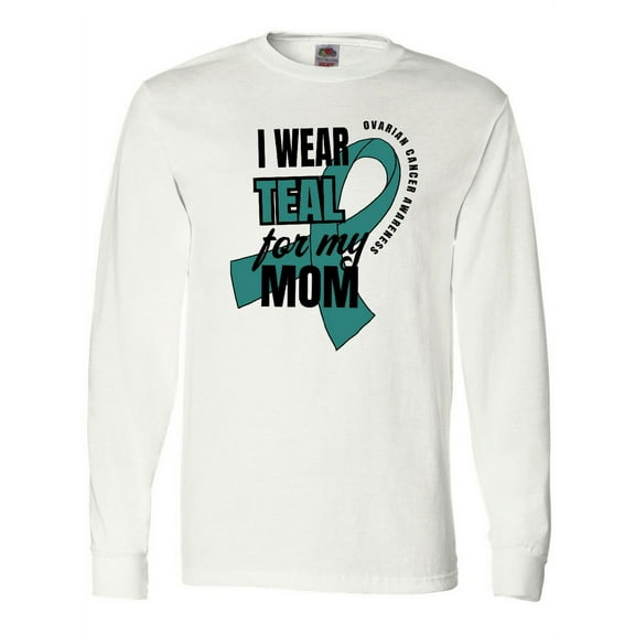 Inktastic I Wear Teal for My Mom Ovarian Cancer Awareness Long Sleeve T-Shirt