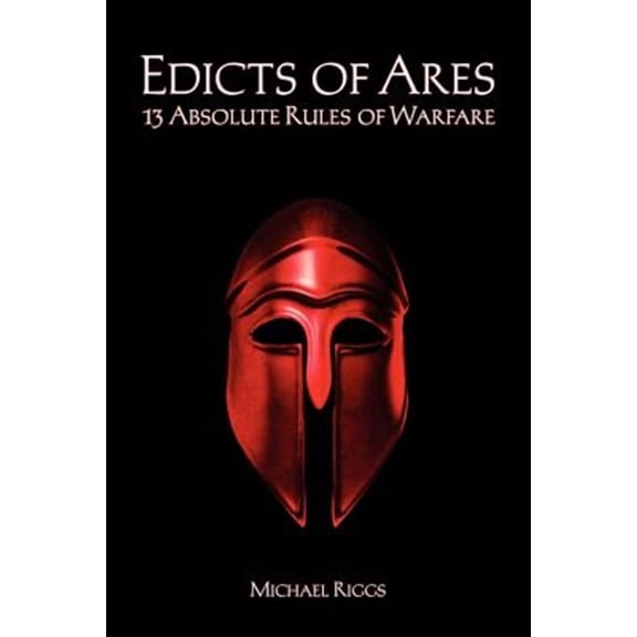 Edicts of Ares (Paperback) by Michael Riggs