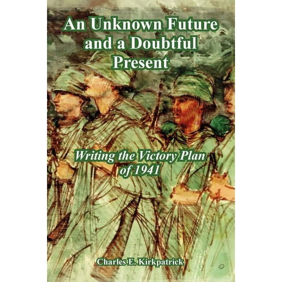 An Unknown Future and a Doubtful Present (Paperback)