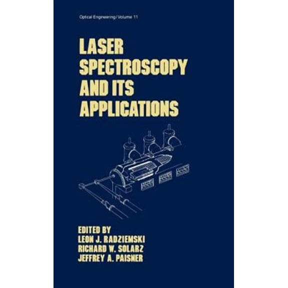 Pre-Owned Optical Science and Engineering Laser Spectroscopy and Its Applications, (Hardcover)